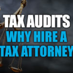 kienitz tax audit why hire a tax attorney