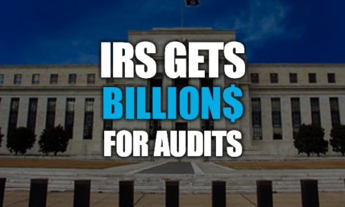 IRS Gets Billions for Audit Enforcement